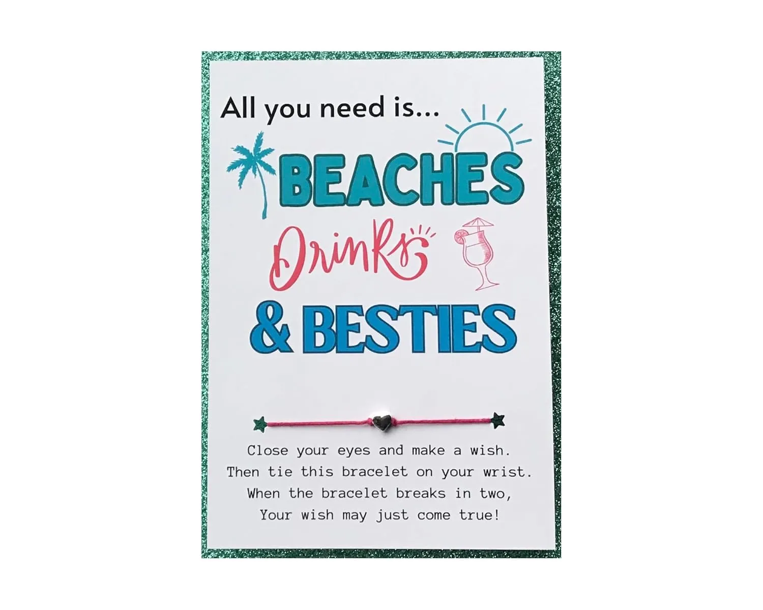 All You Need is... Beaches Drinks & Besties, Wish Bracelet, Girls Weekend, Girls Trip, Best Friends Trip Gifts, Friendship Gifts, Best Friends Weekend Gifts, Girls Trip Party Favors, Party Favors