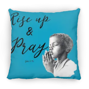 Rise Up & Pray Large Square Pillow